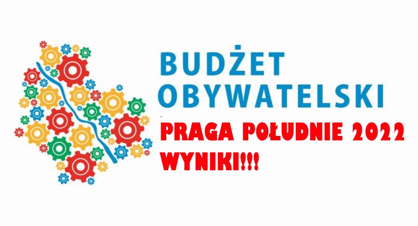 Budżet Obywatelski 2022 Praga Południe wyniki