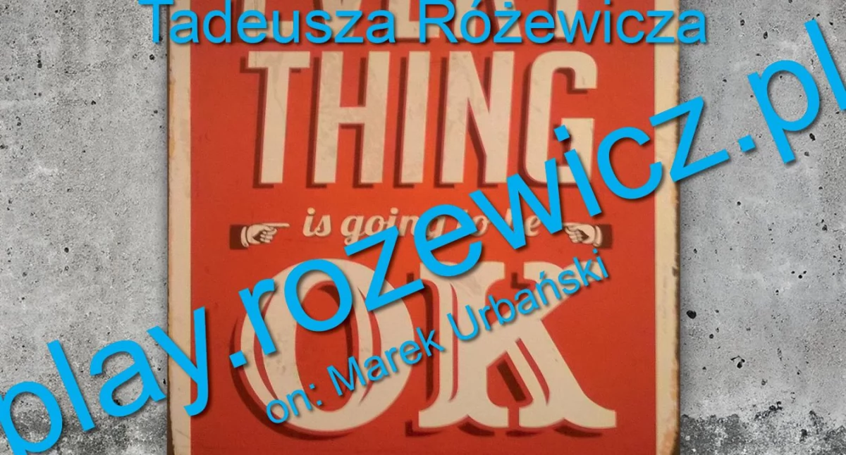Co warto zobaczyć, Spektakl „play rozewicz pl” zaproszenie otwartą próbę generalną - zdjęcie, fotografia