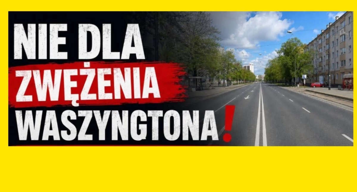 Interwencje, WKURZENIE SIĘGNĘŁO ZENITU PROTEST przeciwko zwężaniu Waszyngtona! - zdjęcie, fotografia