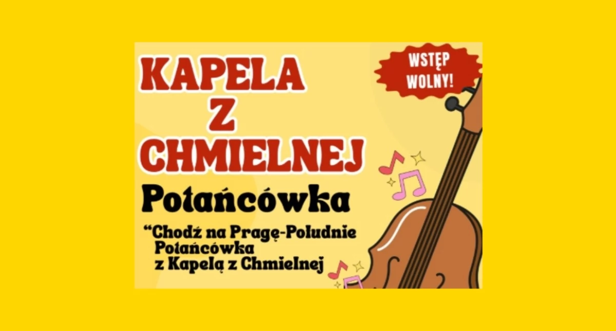 Muzyka, Potańcówka Kapelą Chmielnej Radości Pradze Południe! - zdjęcie, fotografia