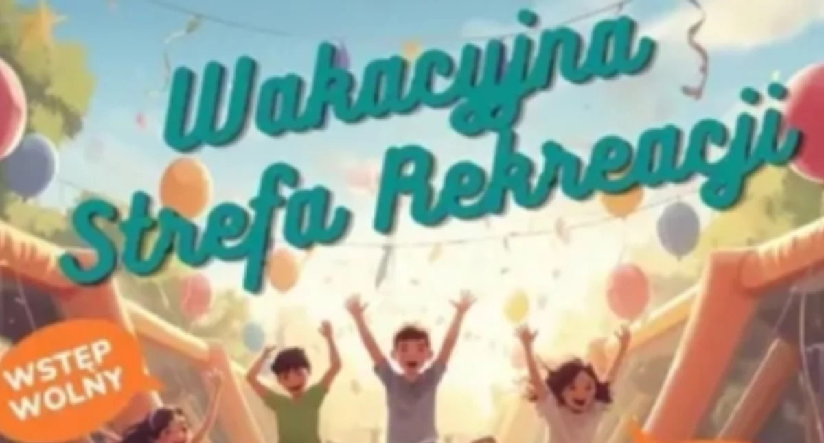 Imprezy plenerowe, WAKACYJNA STREFA REKREACJI Rembertowie POWRACA! - zdjęcie, fotografia