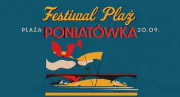 Festiwal Plaż się kończy. Ostatnia fiesta będzie na Pradze!