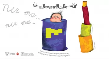 Scena młodego widza: TEATR BAJ: Nie ma... nie ma... jest 